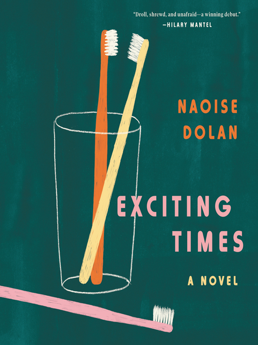 Title details for Exciting Times by Naoise Dolan - Wait list